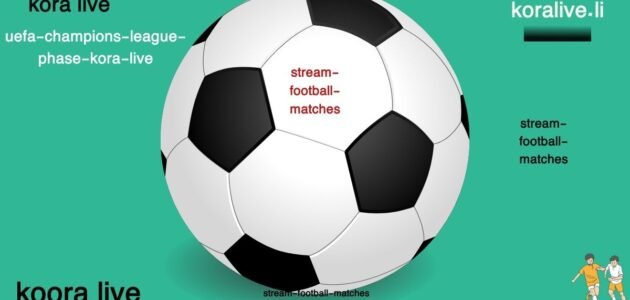 Live broadcast of UEFA Champions League Phase on kora live